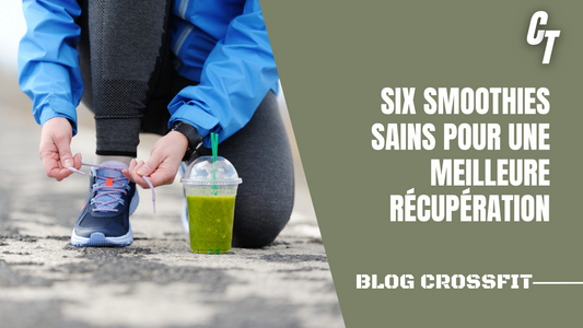 6 smoothies sains pour une meilleure récupération