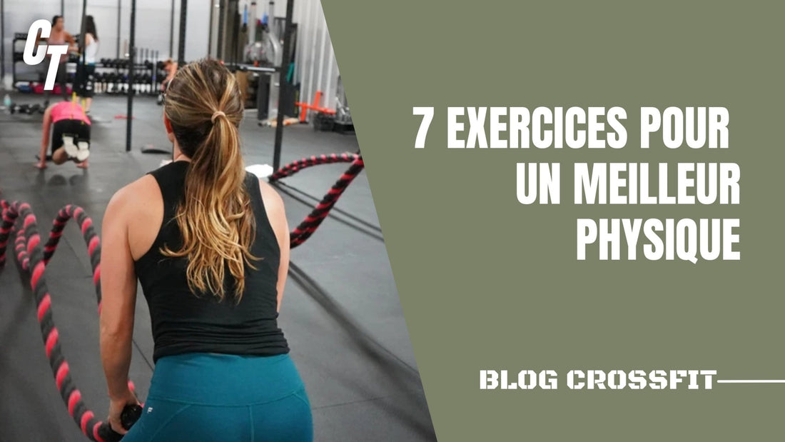 7 exercices de CrossFit pour un meilleur physique | Charlie Tango Fitness