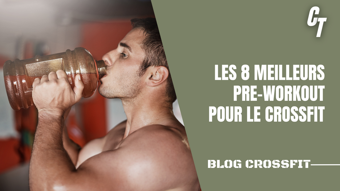 8 meilleurs pre-workout pour le Crossfit qui fonctionnent vraiment (20 –  Charlie Tango Fitness