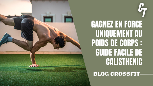 gain-force-poids-de-corps-calisthenic