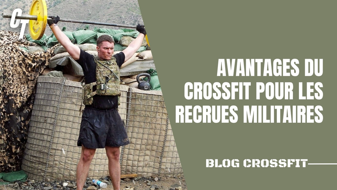 Les avantages du CrossFit pour les recrues militaires | Charlie Tango Fitness